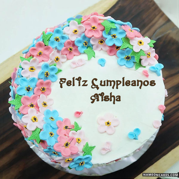 Feliz Cumpleanos Aisha Imagenes De Pastel