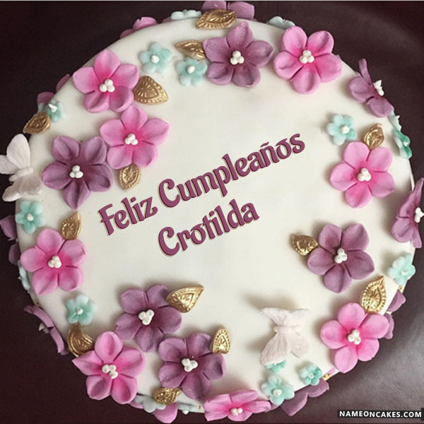 Feliz Cumpleanos Crotilda Imagenes De Pastel