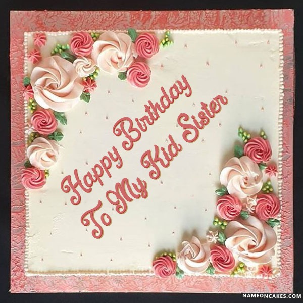 happy-birthday-to-my-kid-sister-cake-images